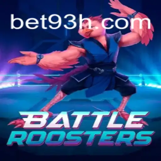 BattleRoosters: A Thrilling Gaming Experience on 93H.com